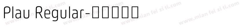 Plau Regular字体转换